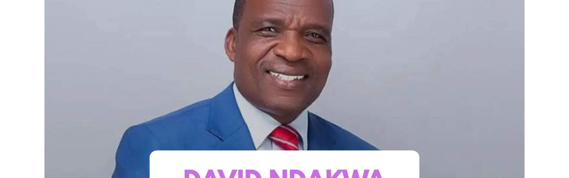 David Ndakwa Biography