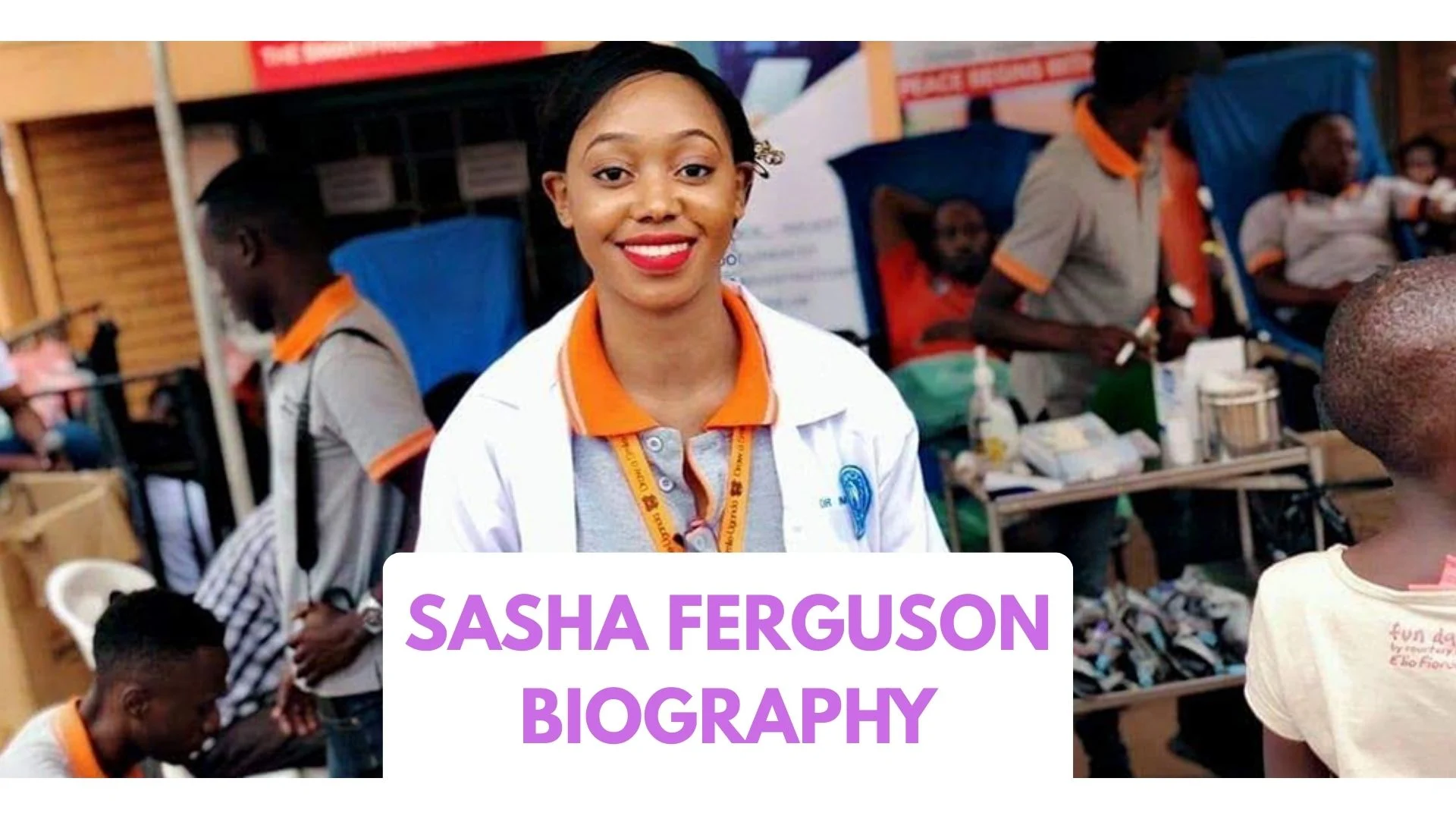 Sasha Ferguson Biography
