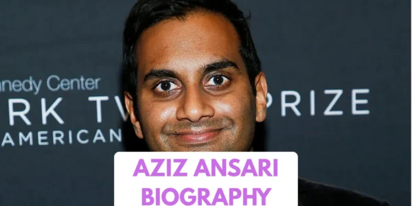 Aziz Ansari Biography