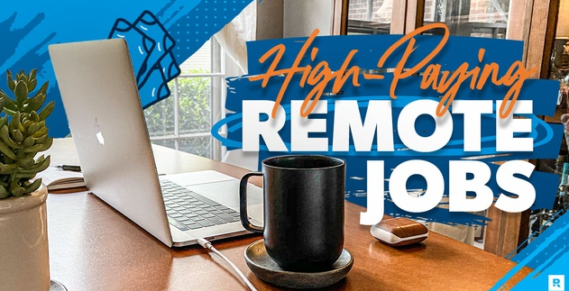 20 High-Paying Remote Jobs You Can Do From Anywhere